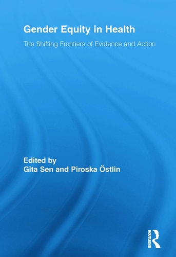 Gender Equity in Health The Shifting Frontiers of Evidence and Action