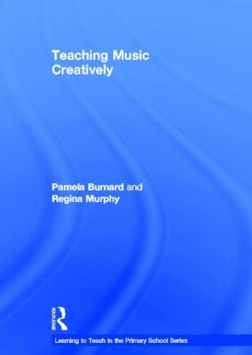 Teaching Music Creatively