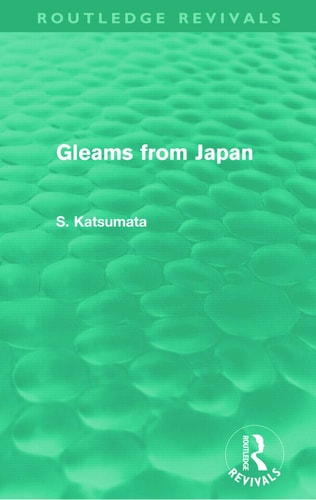Gleams from Japan (Routledge Revivals)