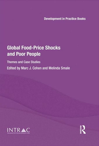 Global Food-price Shocks and Poor People Themes and Case Studies