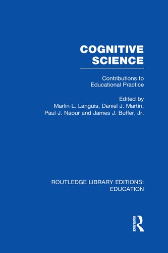 Cognitive Science Contributions to Educational Practice