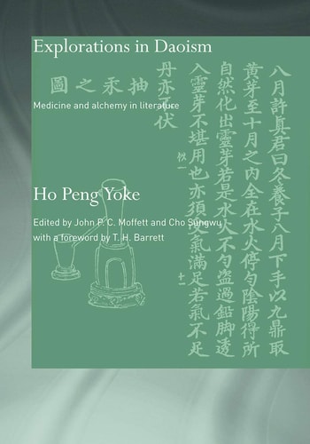Explorations in Daoism Medicine and Alchemy in Literature