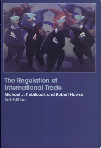 The Regulation of International Trade