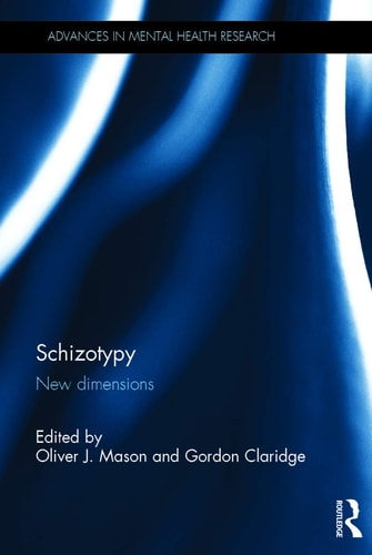 Schizotypy New Dimensions