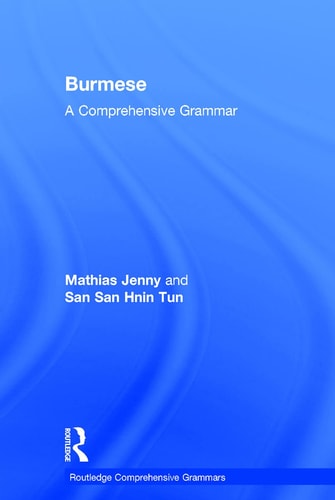 Burmese A Comprehensive Grammar