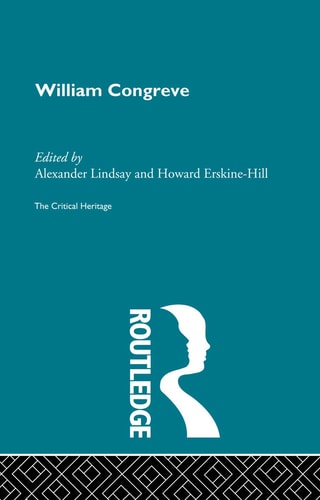 William Congreve The Critical Heritage