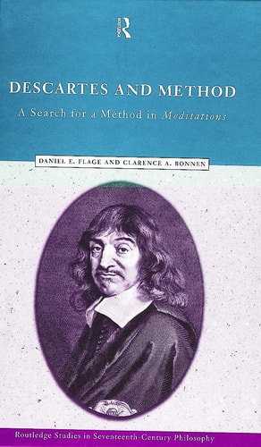 Descartes and Method A Search for a Method in Meditations
