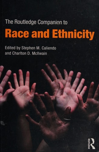 The Routledge Companion to Race and Ethnicity