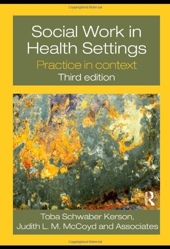 Social Work in Health Settings Practice in Context