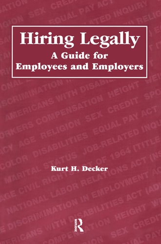 Hiring Legally A Guide for Employees and Employers