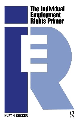 The Individual Employment Rights Primer