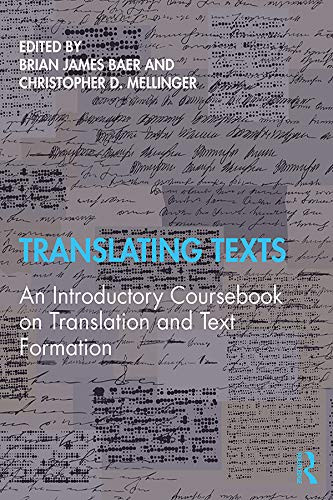 Translating Texts An Introductory Coursebook on Translation and Text Formation
