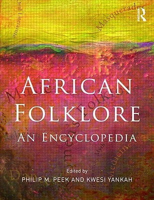 African Folklore: An Encyclopedia