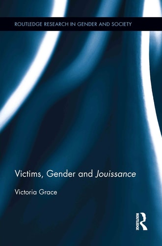 Victims, Gender, and Jouissance