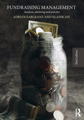 Fundraising Management Analysis, Planning and Practice