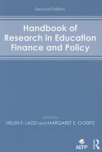 Handbook of Research in Education Finance and Policy
