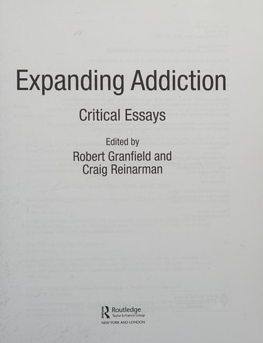 Expanding Addiction Critical Essays