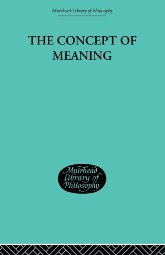 The Concept of Meaning