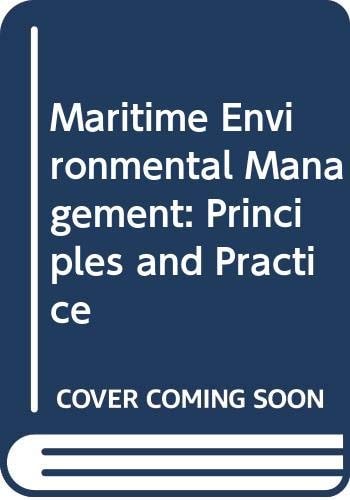 Maritime Environmental Management Principles and Practice