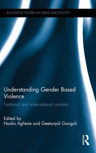 Understanding Gender Based Violence National and International Contexts