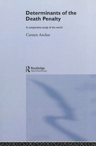 Determinants of the Death Penalty A Comparative Study of the World