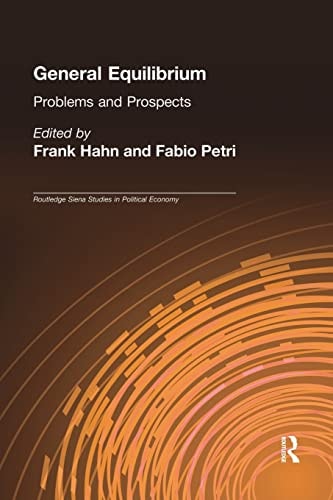 General Equilibrium Problems and Prospects