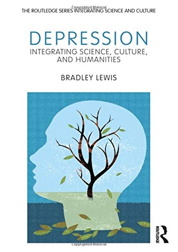 Depression Integrating Science, Culture, and Humanities