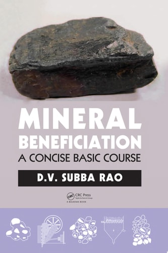 Mineral Beneficiation A Concise Basic Course