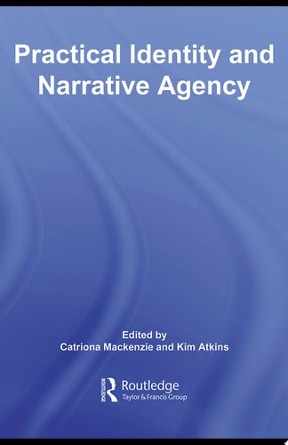 Practical Identity and Narrative Agency