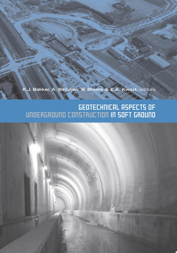 Geotechnical Aspects of Underground Construction in Soft Ground Proceedings of the 5th International Symposium TC28. Amsterdam, the Netherlands, 15-17 June 2005