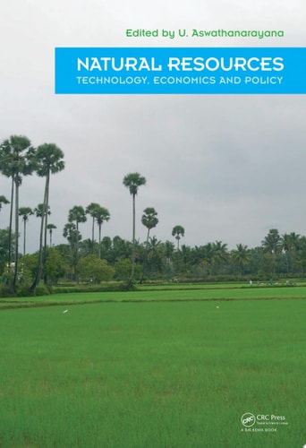 Natural Resources - Technology, Economics & Policy