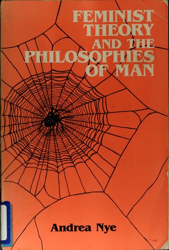 Feminist Theory and the Philosophies of Man