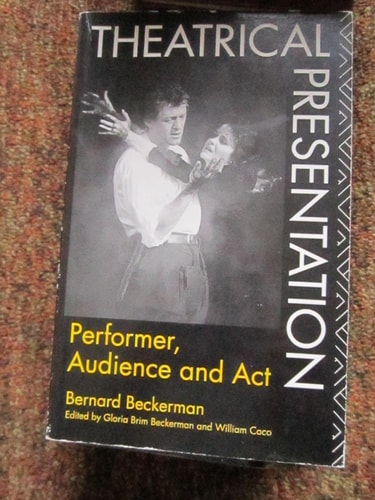 Theatrical Presentation Performer, Audience, and Act