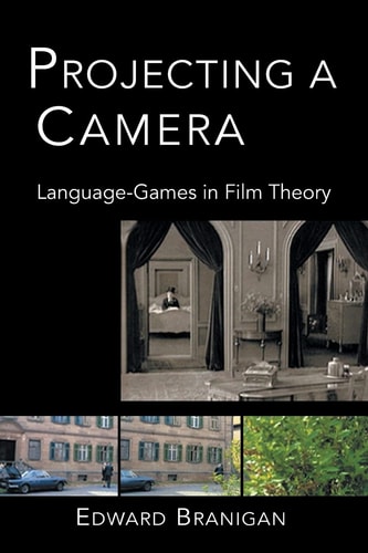 Projecting a Camera Language-games in Film Theory