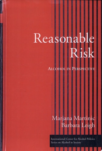 Reasonable Risk Alcohol in Perspective