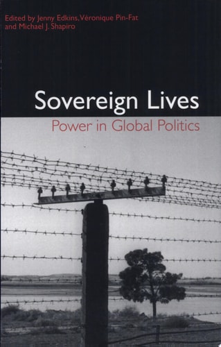 Sovereign Lives Power in Global Politics