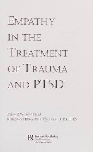 Empathy in the Treatment of Trauma and PTSD