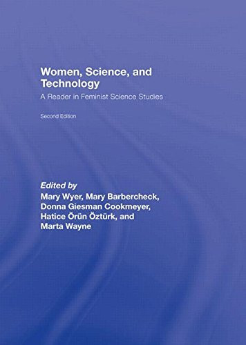 Women, Science, and Technology A Reader in Feminist Science Studies