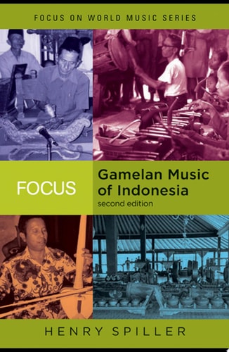 Focus Gamelan Music of Indonesia