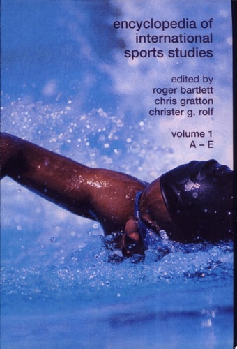Encyclopedia of International Sports Studies: A-E