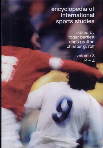 Encyclopedia of International Sports Studies: P-Z