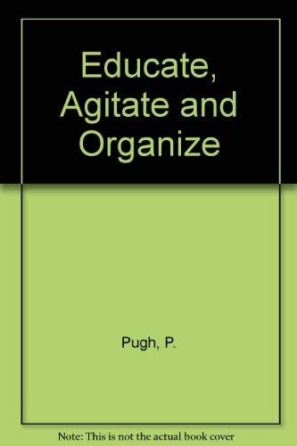 Educate, Agitate, Organize 100 Years of Fabian Socialism