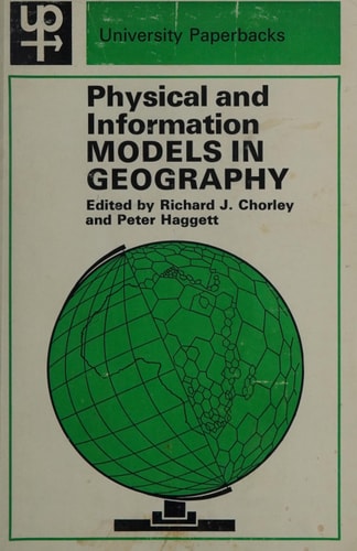 Integrated Models in Geography Part IV of Models in Geography