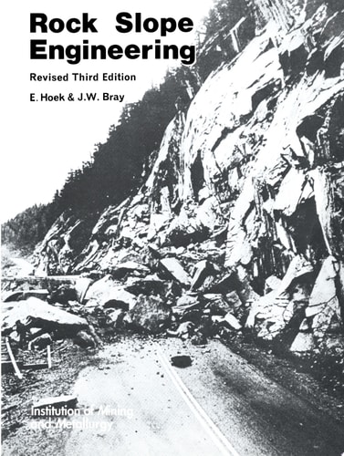 Rock Slope Engineering Third Edition