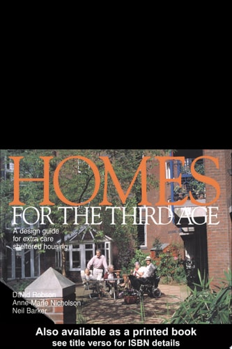 Homes for the Third Age A Design Guide for Extra Care Sheltered Housing