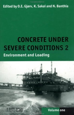 Concrete Under Severe Conditions V1 Environment and Loading