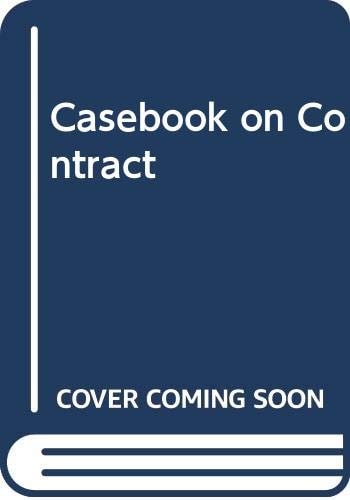A Casebook on Contract