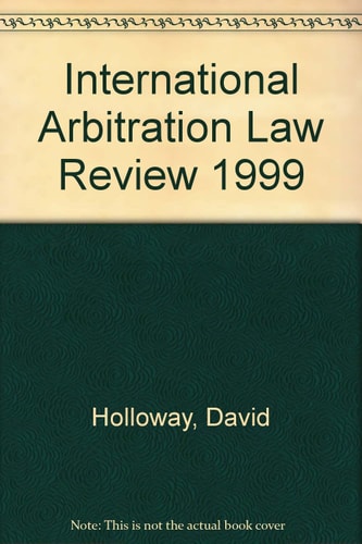 "International Arbitration Law Review"