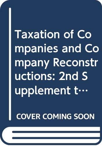 Taxation of Companies and Company Reconstructions