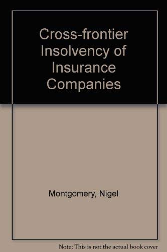 Cross Frontier Insolvency of Insurance Companies